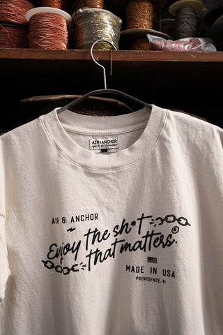 Enjoy the Sh*t that Matters Staple Tee