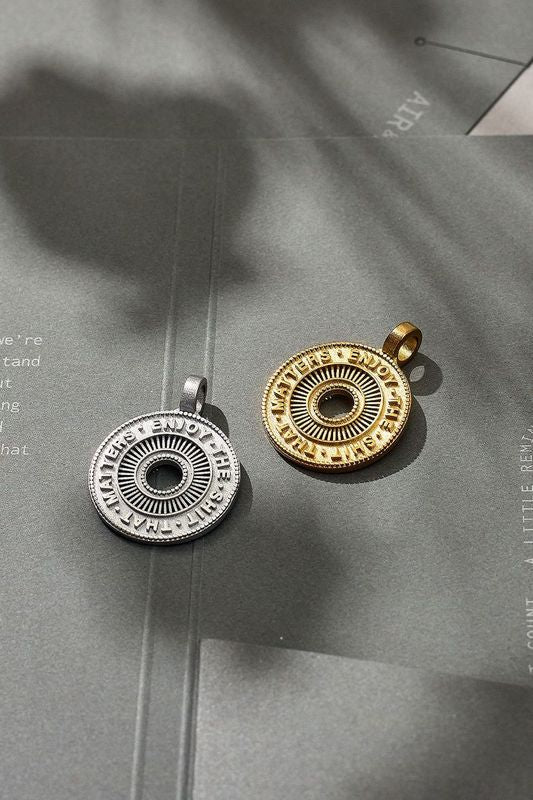 Enjoy the Sh*t that Matters Pendant